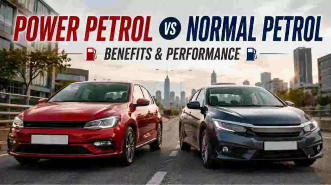 power petrol vs normal petrol
